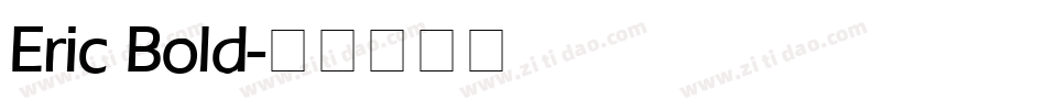 Eric Bold字体转换